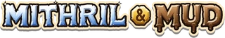 Mithril & Mud